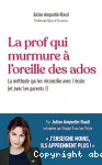 La prof qui murmure à l'oreille des ados