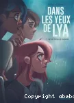 Dans les yeux de LYA T2 : Sur les traces du coupable