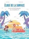 Éloge de la surface : dans les profondeurs de la téléréalité
