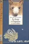 Le loup et l'agneau : et autres fables