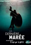 LA DERNIERE MAREE