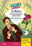 Le Horla : et autres nouvelles fantastiques