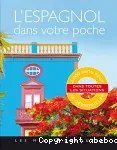 L'ESPAGNOL DANS VOTRE POCHE