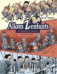 Allons Z'enfants T1 : François & Josette de 1870 à 1918