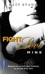FIGHT FOR LOVE 2 : MINE