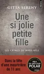 UNE SI JOLIE PETITE FILLE : LES CRIMES DE MARY BELL