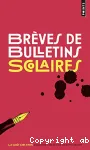 BREVES DE BULLETINS SCOLAIRES