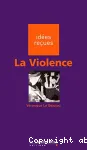 LA VIOLENCE