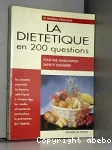 LA DIETETIQUE EN 200 QUESTIONS