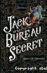JACK ET LE BUREAU SECRET
