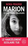 MARION, 13 ANS POUR TOUJOURS