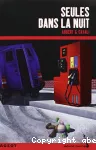 SEULES DANS LA NUIT