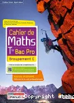 Cahier de maths - term bac pro - groupement c - 2021