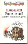 BOULE DE SUIF ET AUTRES NOUVELLES DE GUERRE