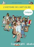 L'histoire de l'art en bd - l'integrale