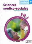 SCIENCES MEDICO-SOCIALES : A DOMICILE ET EN STRUCTURE : BAC PRO ASSP 2e