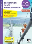 Les Nouveaux Cahiers - PRÉVENTION SANTÉ ENVIRONNEMENT (PSE) - 1re-Tle Bac Pro - 2023 - Livre élève