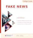 Fake news - cultiver les bons reflexes