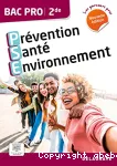 Prévention Santé Environnement (PSE) 2nd Bac Pro
