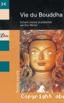 VIE DU BOUDDHA : EXTRAITS DU LALITAVISTARA