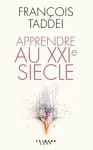 APPRENDRE AU XXIe SIECLE
