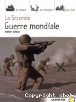 LA SECONDE GUERRE MONDIALE