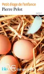 PETIT ELOGE DE L'ENFANCE